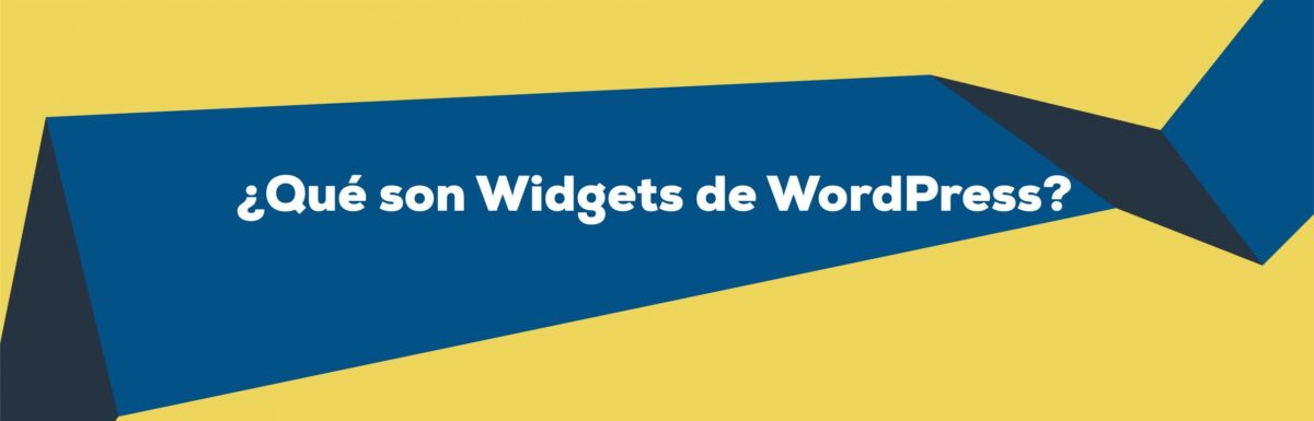 ¿Qué son Widgets en WordPress?