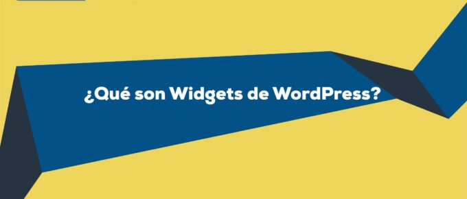 ¿Qué son Widgets en WordPress?